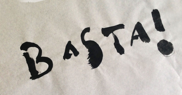 É chegada a hora do Basta!